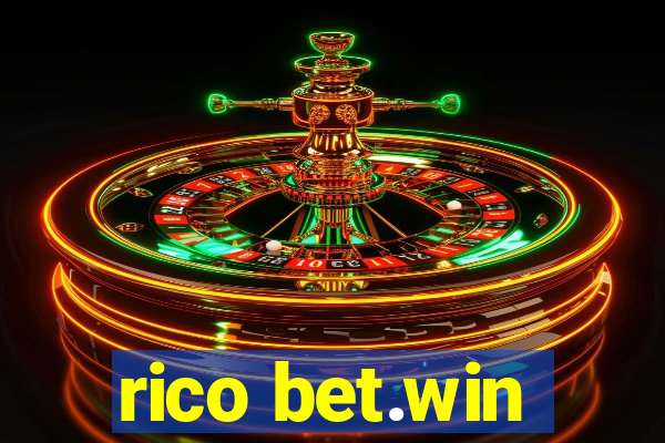 rico bet.win